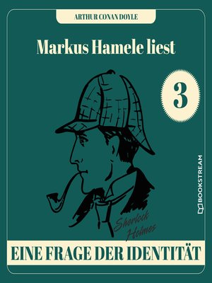 cover image of Eine Frage der Identität--Markus Hamele liest Sherlock Holmes, Folge 3